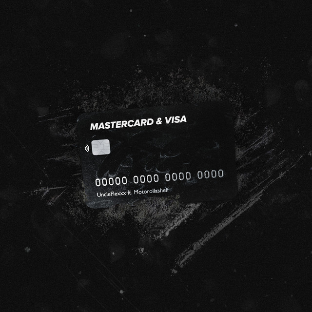 постер песни UncleFlexxx - MasterCard & Visa