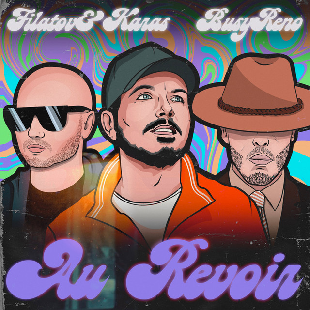 постер песни Filatov & Karas - Au Revoir