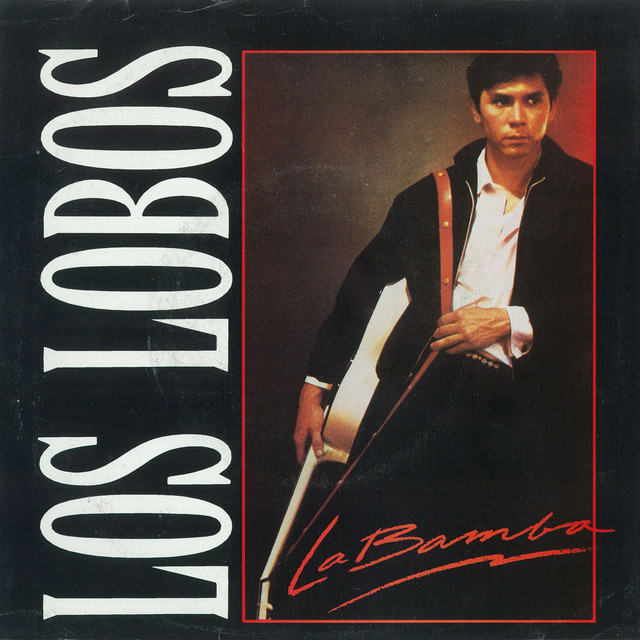 постер песни Los Lobos - La Bamba