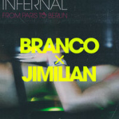постер песни Infernal feat. Branco & Jimilian - From Paris To Berlin