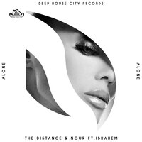 постер песни The Distance & Nour feat. Ibrahem - Alone