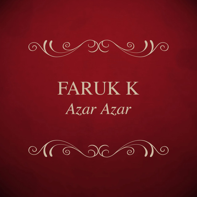 постер песни Faruk K - Azar Azar