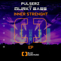 постер песни Durky Bass & Pulserz - Inner Strenght (Original Mix)