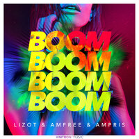 постер песни Lizot & Amfree & Ampris - Boom Boom Boom Boom